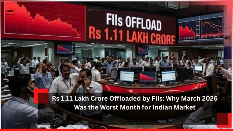 Rs 1.11 Lakh Crore Offloaded by FIIs: Why March 2026 Was the Worst Month for Indian Market